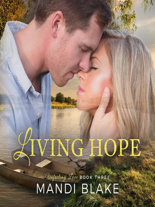 Title details for Living Hope by Mandi Blake - Wait list